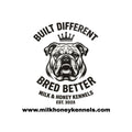 Die-Cut Sticker — "Built Different, Bred Better" Bulldog Logo (Milk & Honey Kennels)